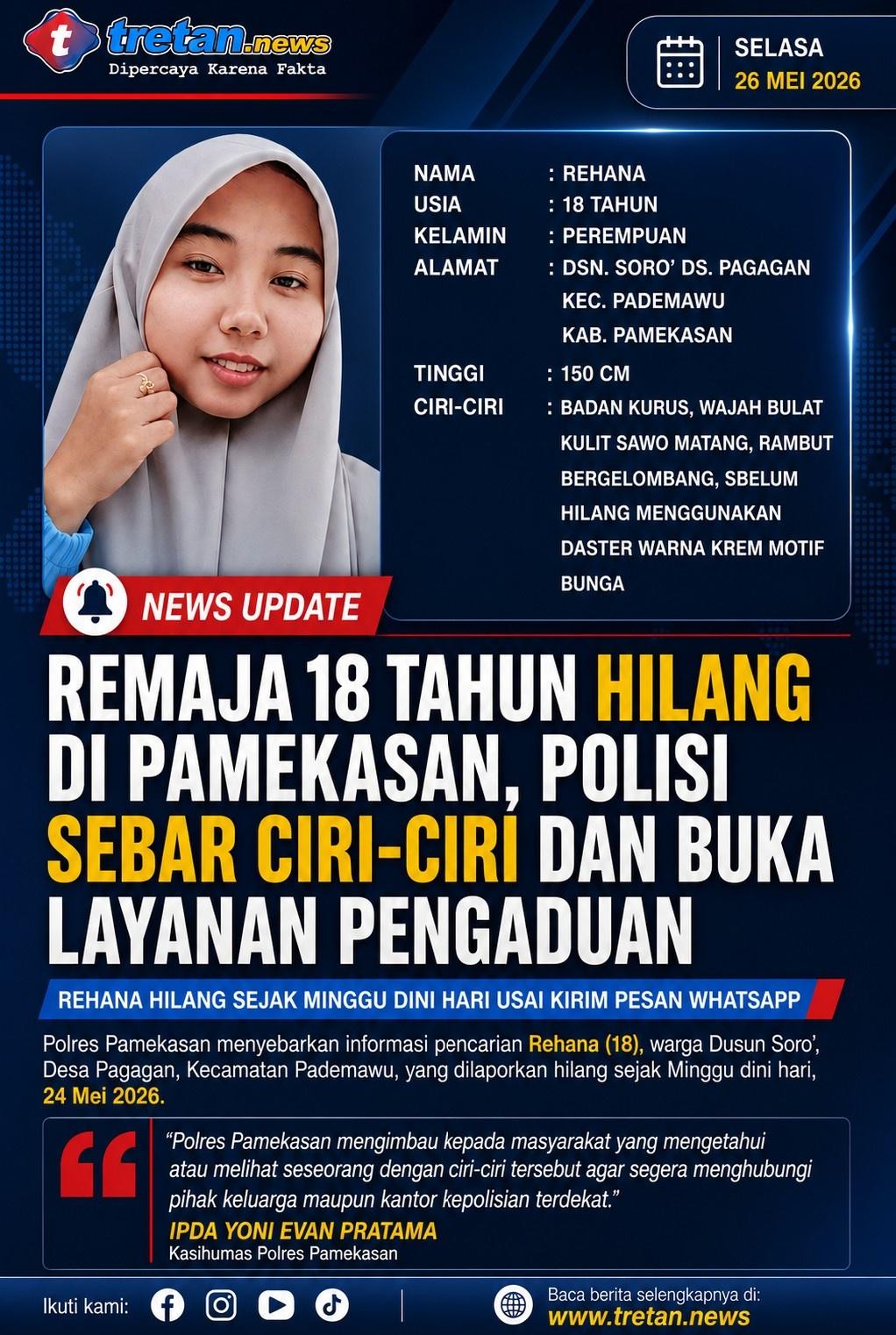 Poster informasi orang hilang Rehana 18 tahun asal Pademawu Pamekasan yang disebarkan Polres Pamekasan.