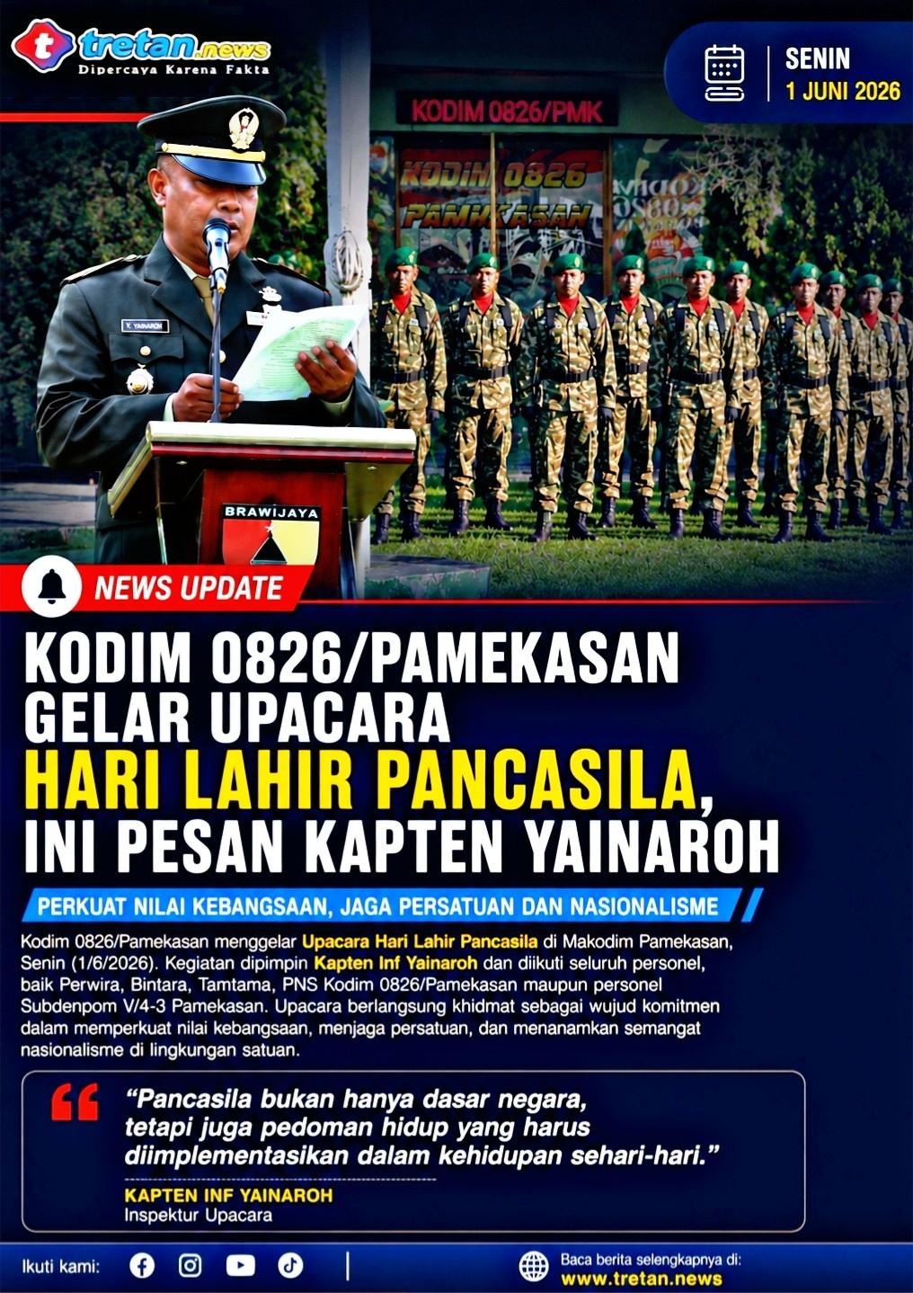 Kapten Inf Yainaroh memimpin Upacara Hari Lahir Pancasila di Lapangan Makodim 0826/Pamekasan, Senin (1/6/2026).