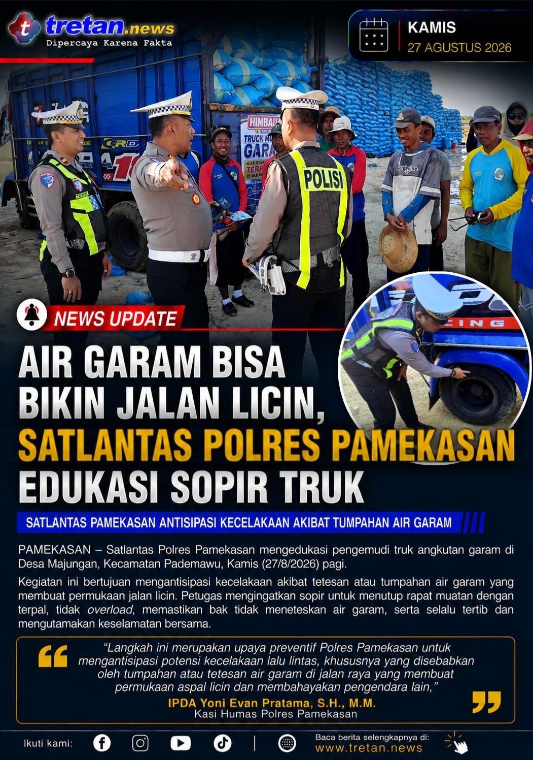 Satlantas Polres Pamekasan edukasi sopir truk angkutan garam di Pademawu