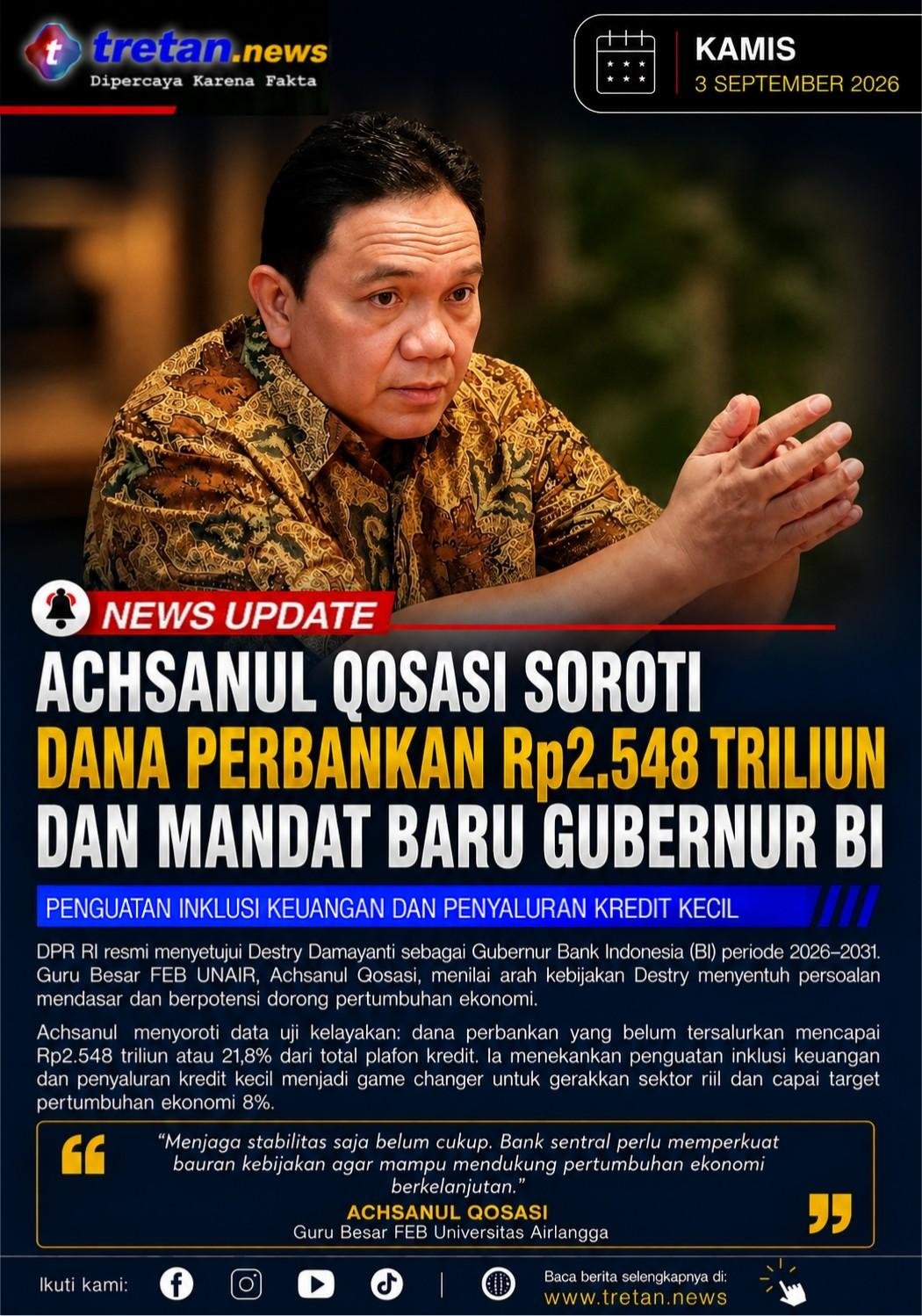 Achsanul Qosasi soroti dana perbankan dan mandat Gubernur BI