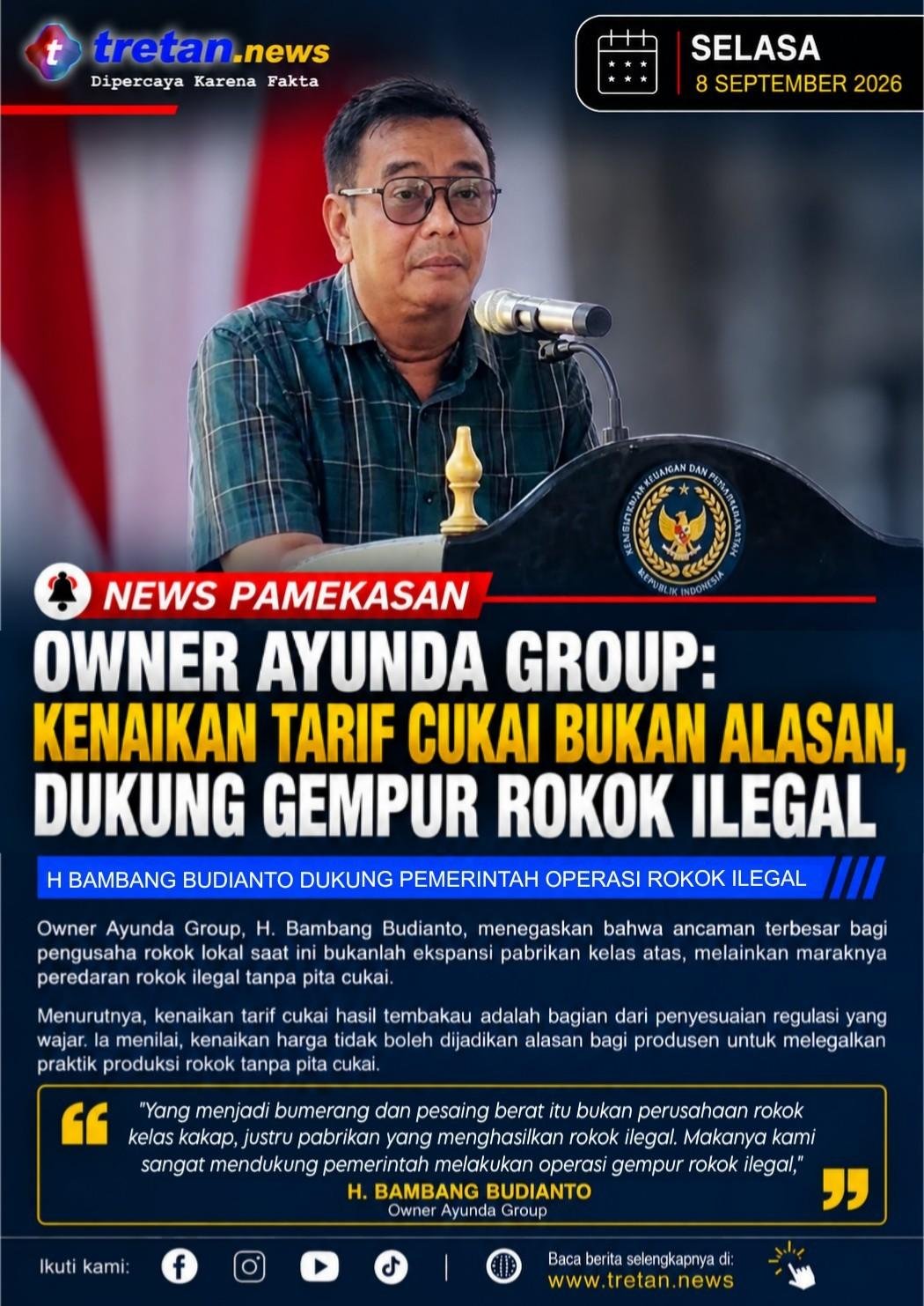 Owner Ayunda Group dukung pemerintah memberantas peredaran rokok ilegal