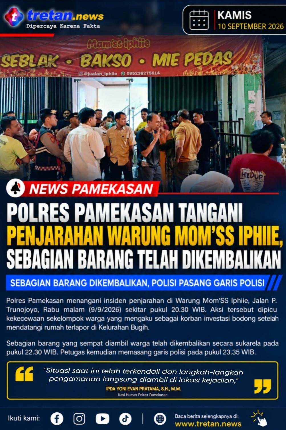Polres Pamekasan menangani penjarahan Warung Mom'SS Iphiie