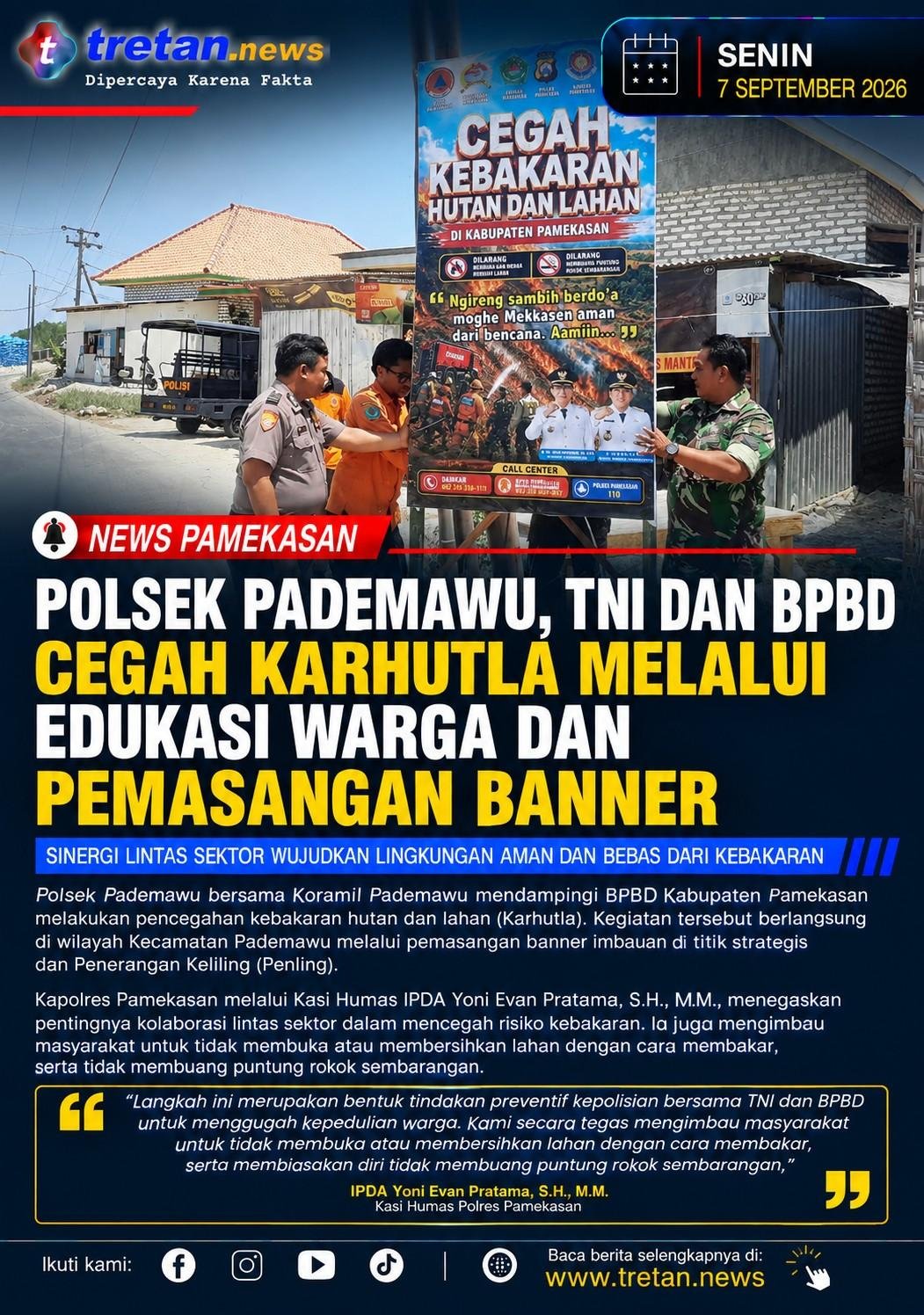 Polsek Pademawu, TNI dan BPBD melakukan pencegahan Karhutla