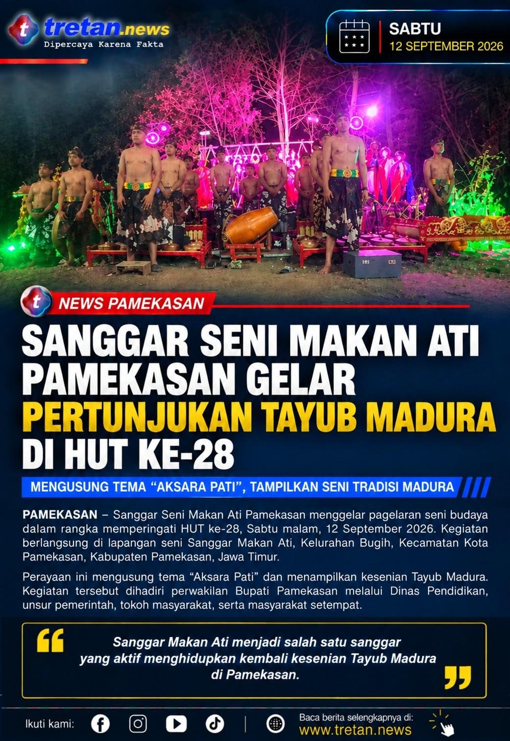 Perayaan HUT ke-28 Sanggar Makan Ati dengan pertunjukan Tayub Madura