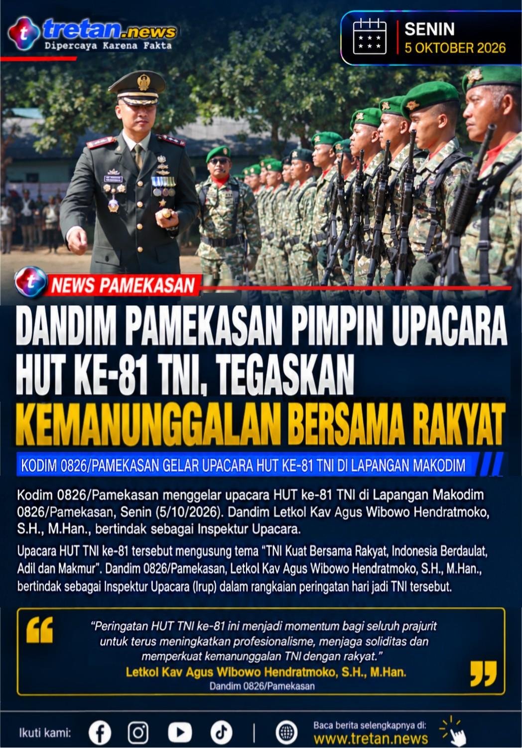 Dandim Pamekasan memimpin upacara HUT ke-81 TNI