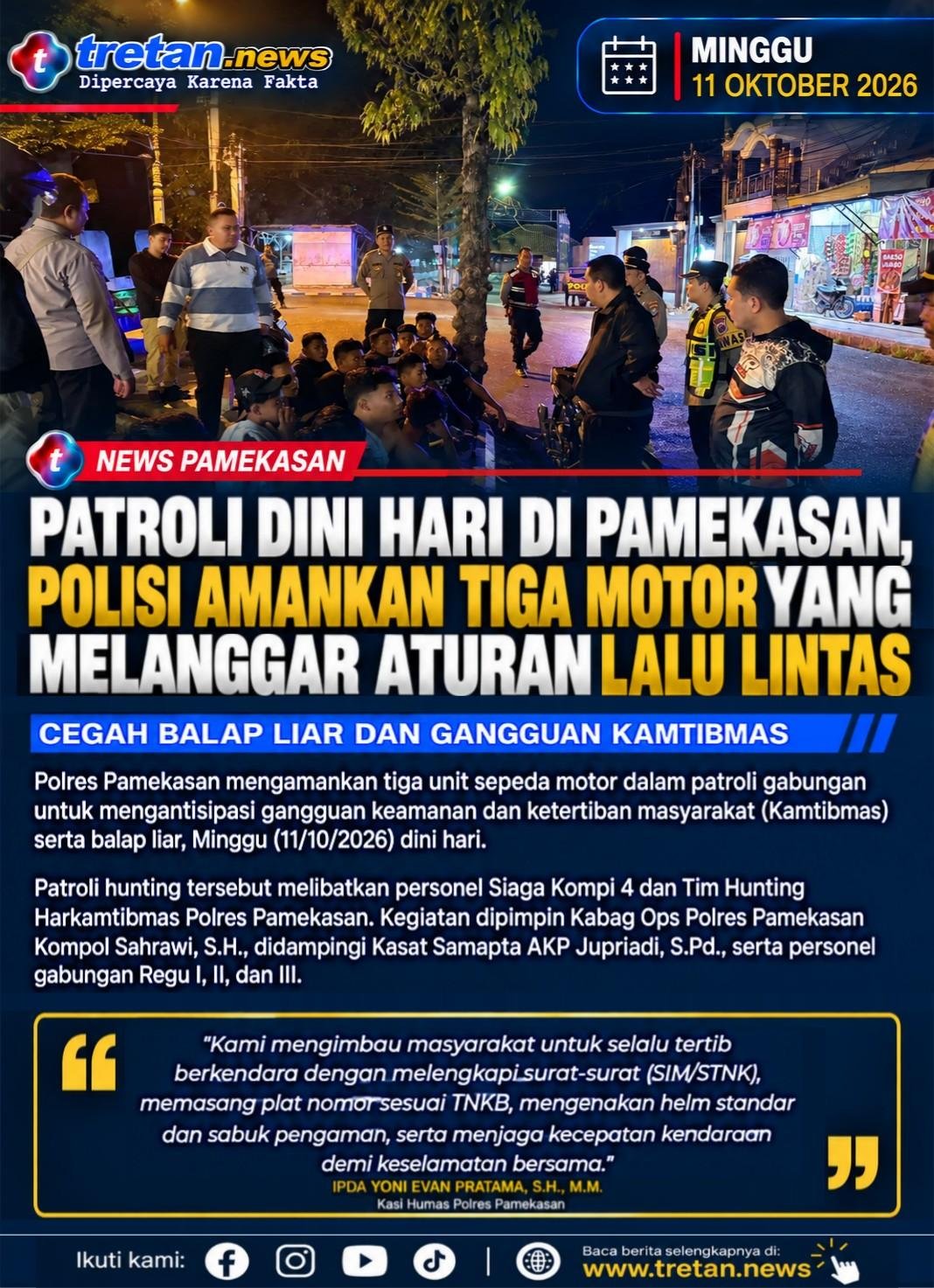 Patroli gabungan Polres Pamekasan mengamankan tiga sepeda motor saat operasi dini hari.